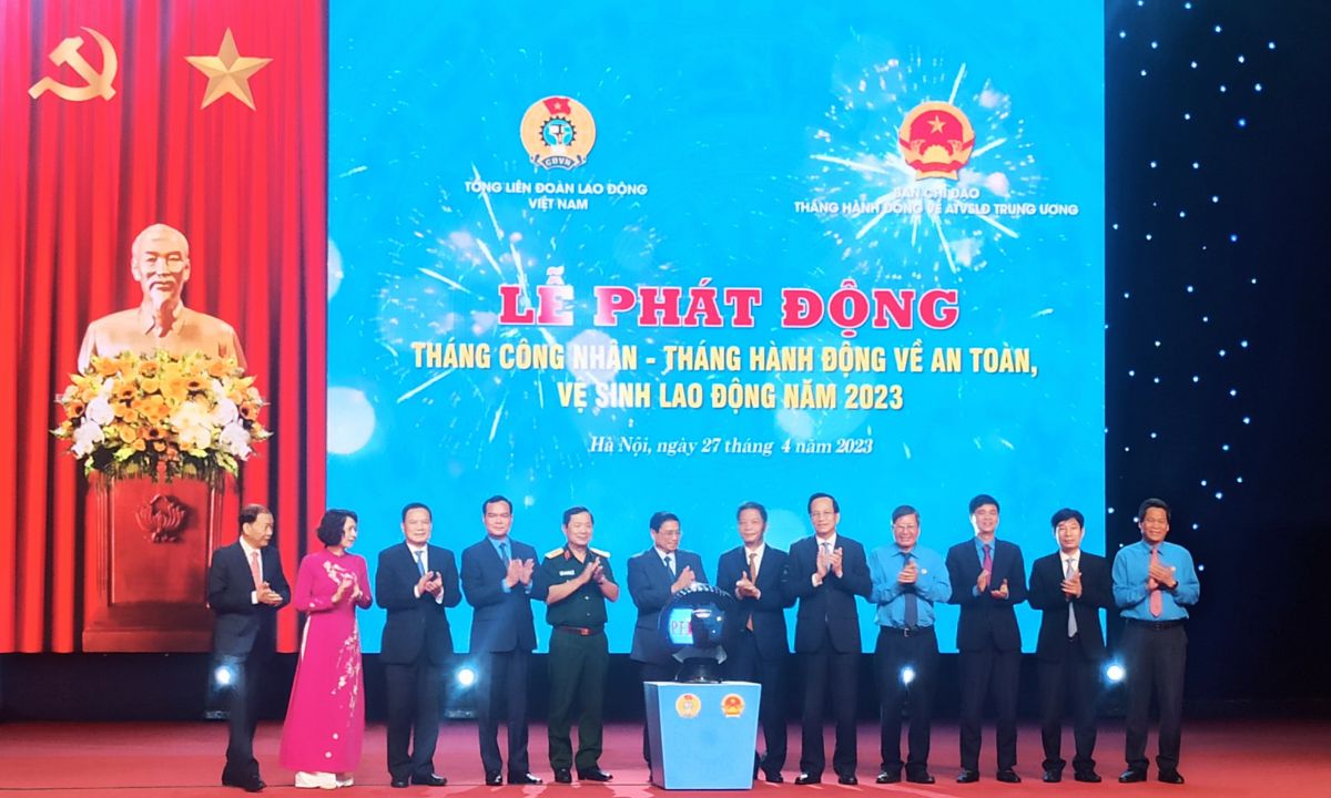 Lễ ph&aacute;t động Th&aacute;ng C&ocirc;ng nh&acirc;n &ndash; Th&aacute;ng h&agrave;nh động về An to&agrave;n vệ sinh lao động năm 2023